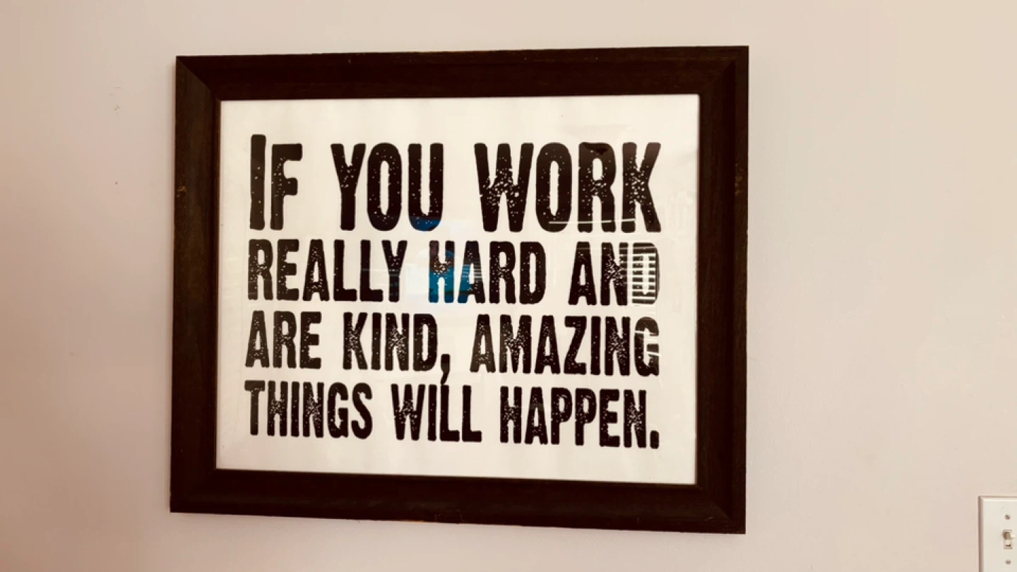 Framed Motivational Wall Art "If You Work Really Hard..."