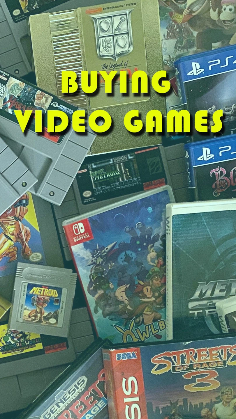 Buying Video Games - Nintendo, PlayStation, Xbox