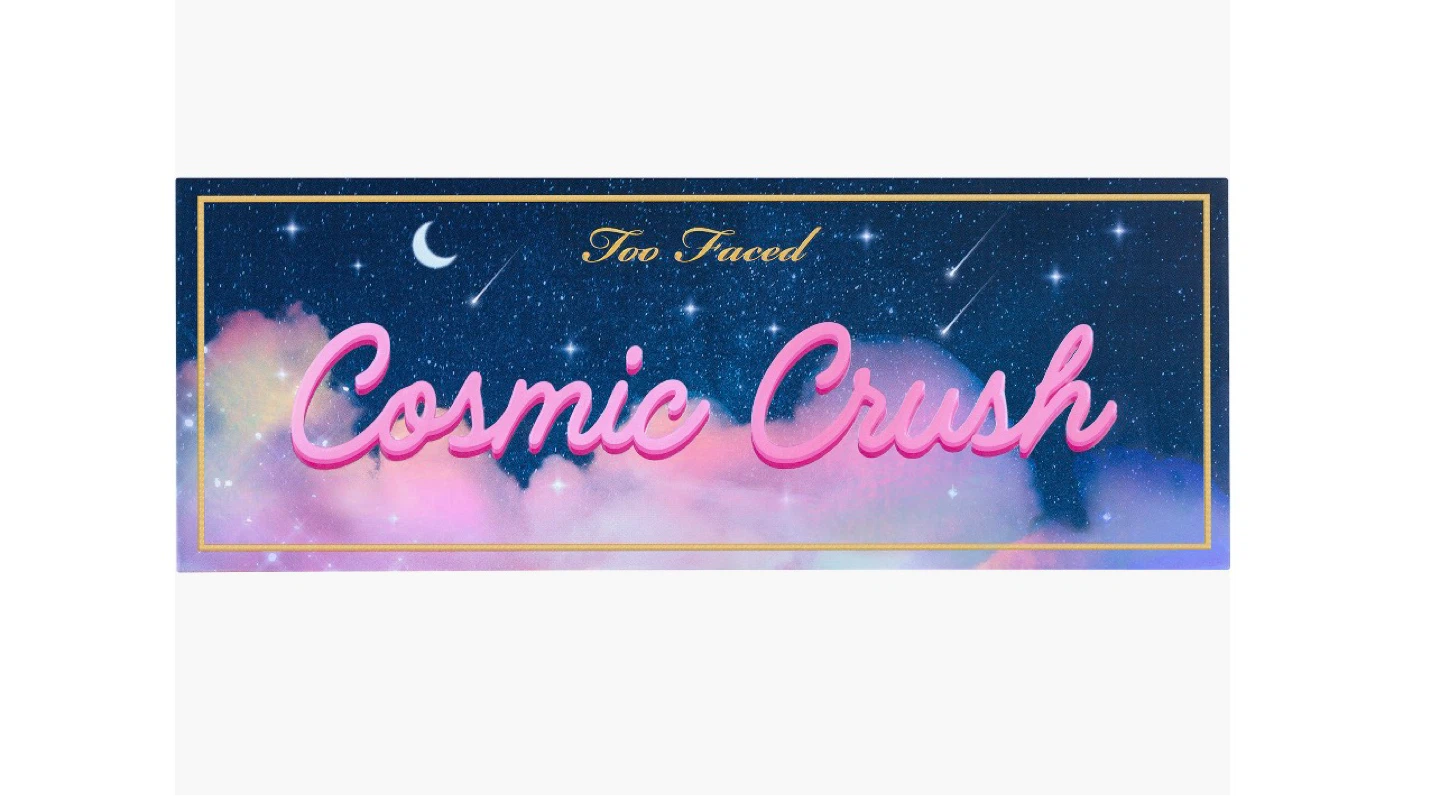 Too Faced Cosmic Crush Eyeshadow Palette