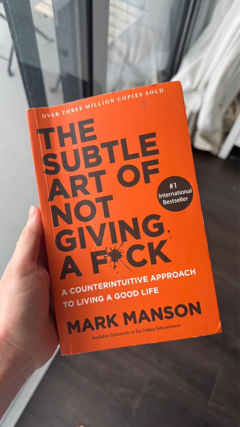 The Subtle Art of Not Giving a F*ck by Mark Manson