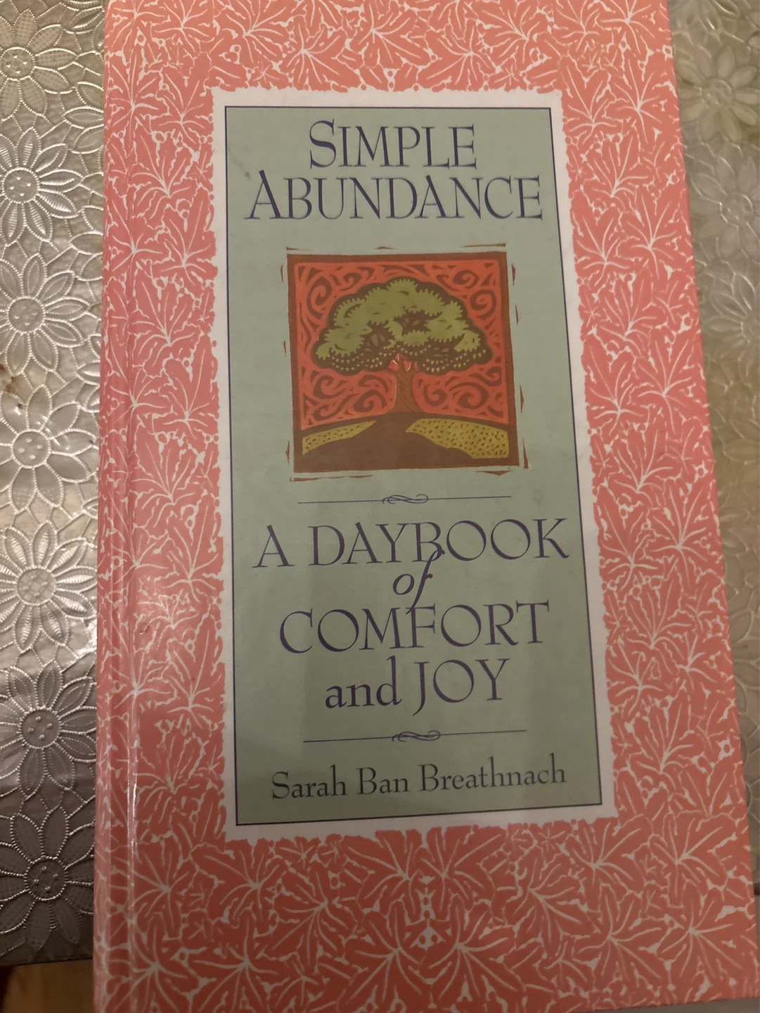Simple Abundance: Sarah Ban Breathnach