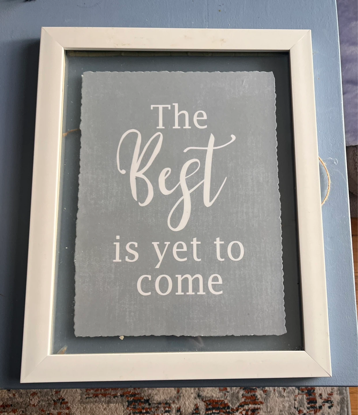 Framed "The Best is Yet to Come" Wall Art