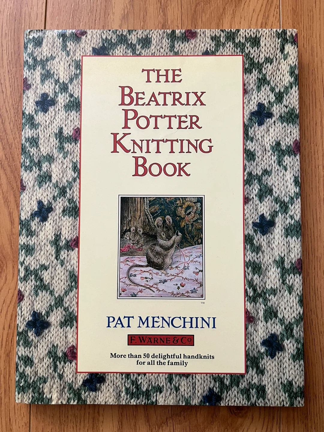 The Beatrix Potter Knitting Book by Pat Menchini
