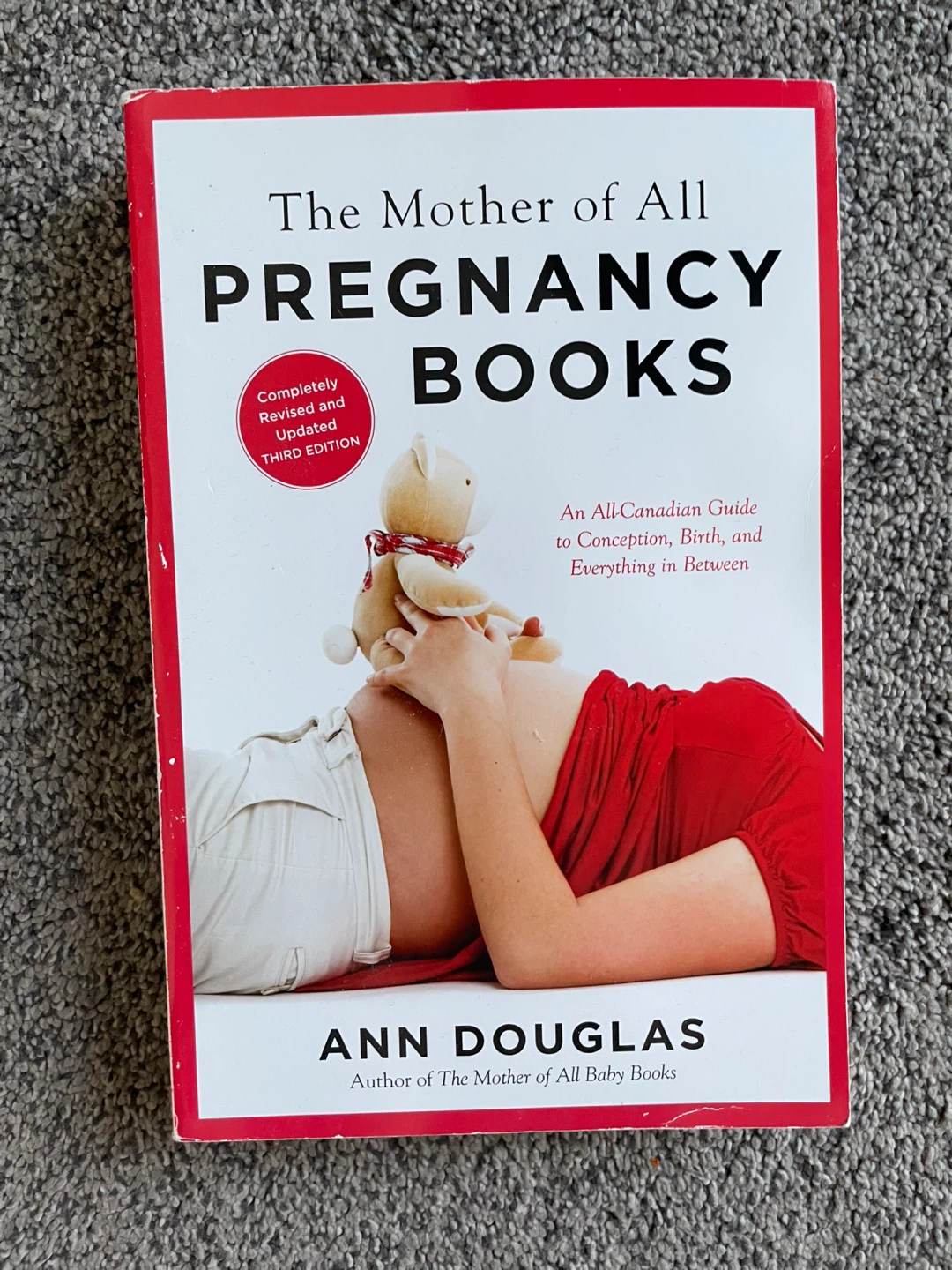 The Mother of All Pregnancy Books by Ann Douglas