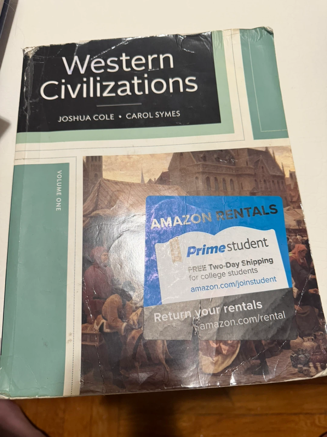 Western Civilizations: Volume One Textbook