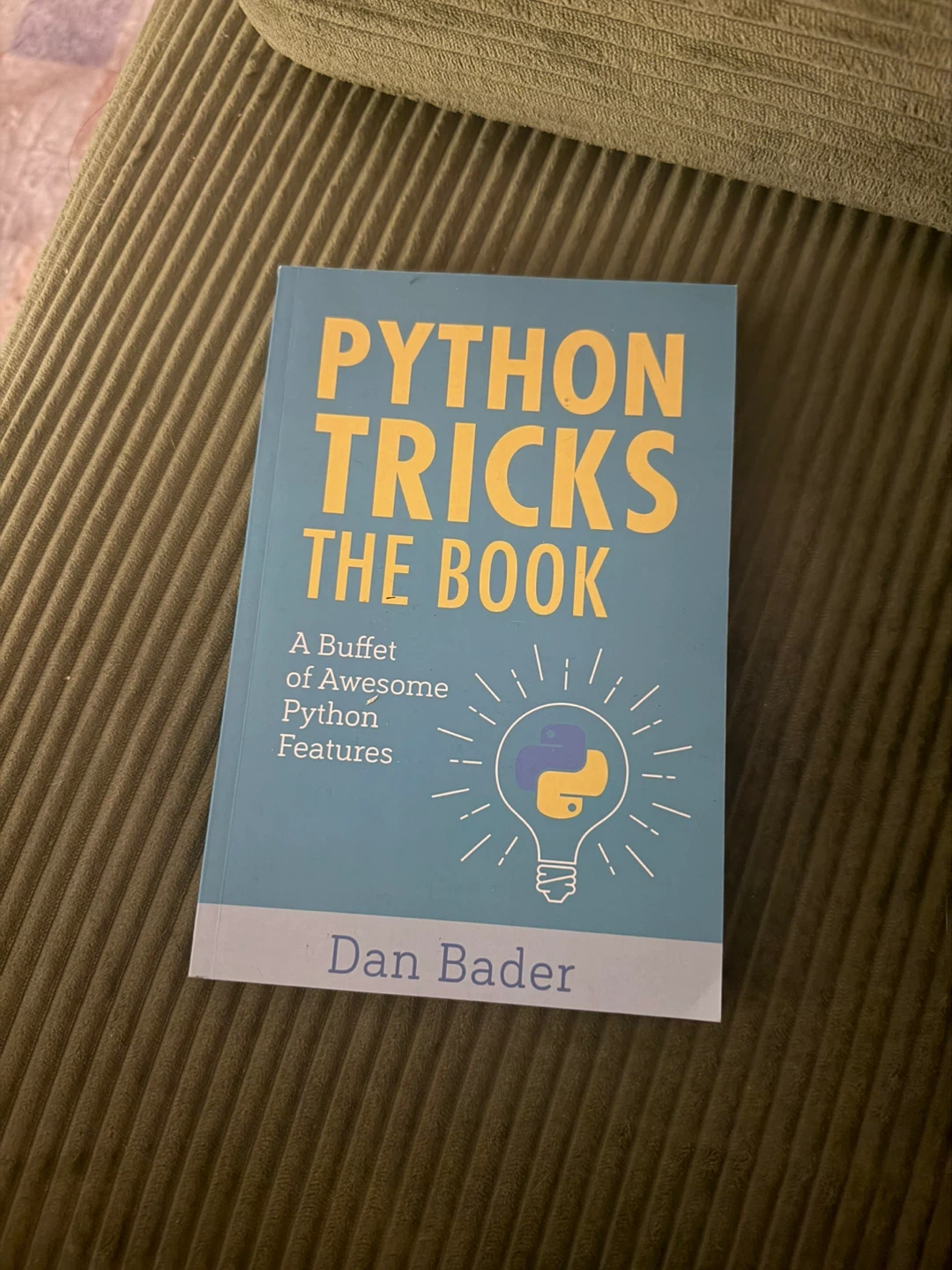Python Tricks: The Book by Dan Bader