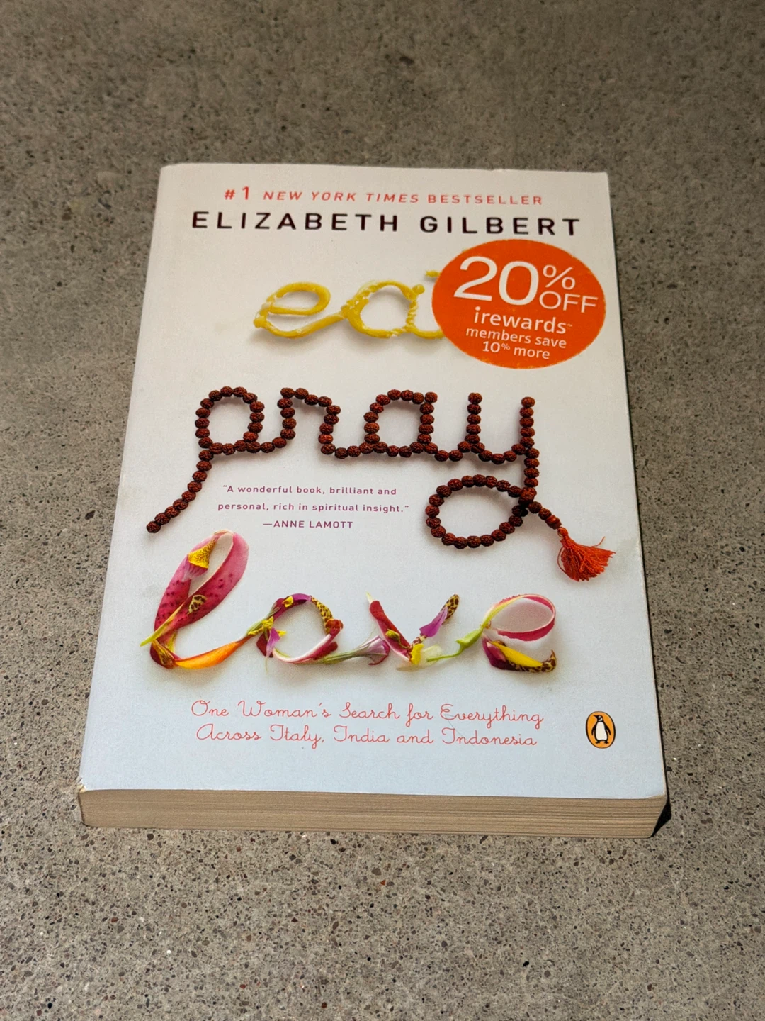 Eat Pray Love by Elizabeth Gilbert