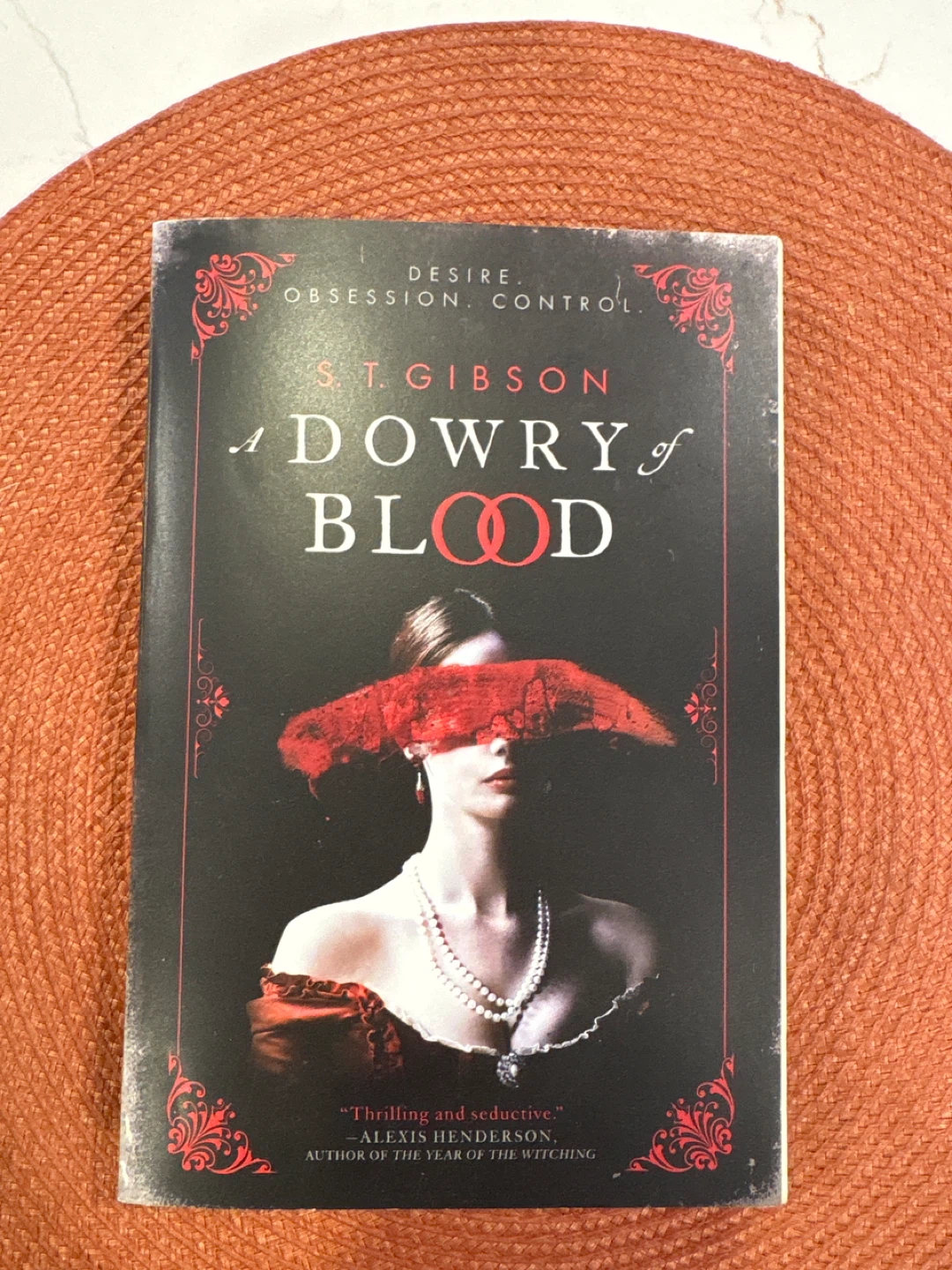 A Dowry of Blood by S. T. Gibson