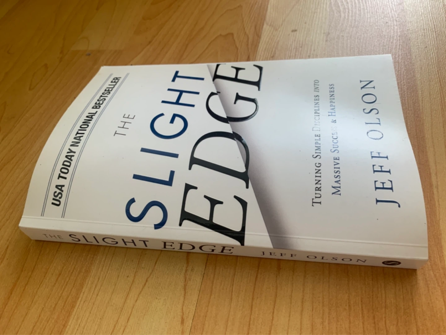 The Slight Edge by Jeff Olson Book - photo 3