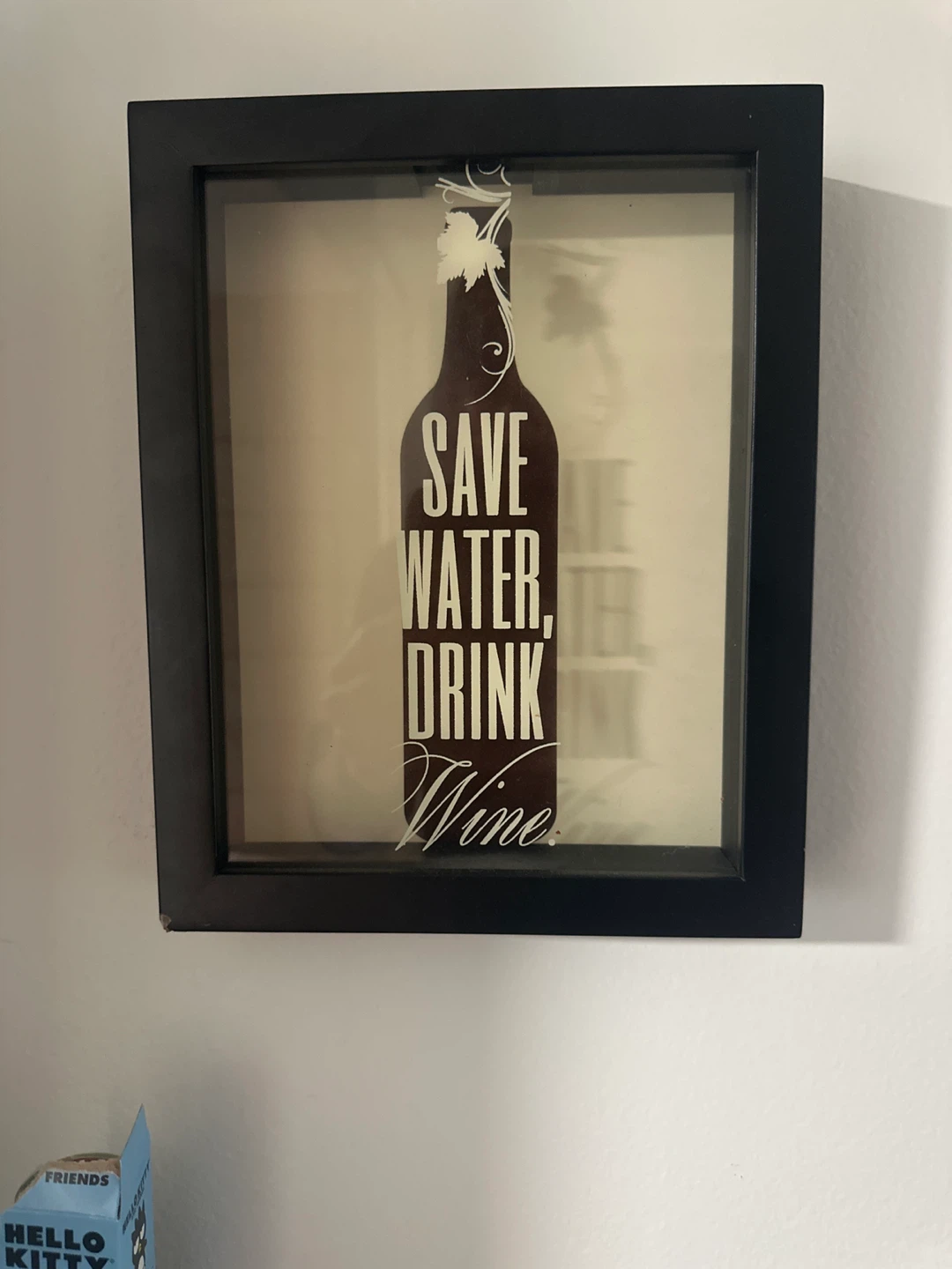 Shadow Box "Save Water, Drink Wine" Sign
