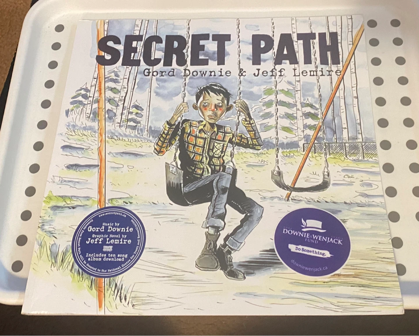 Secret Path Graphic Novel by Gord Downie & Jeff Lemire