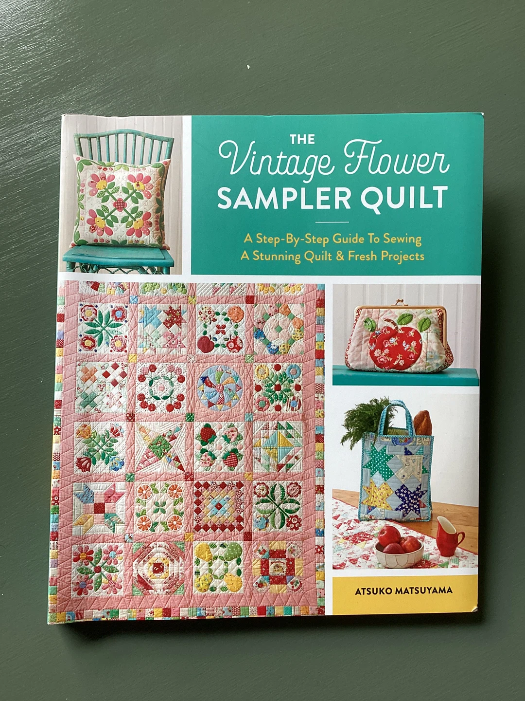 The Vintage Flower Sampler Quilt Book