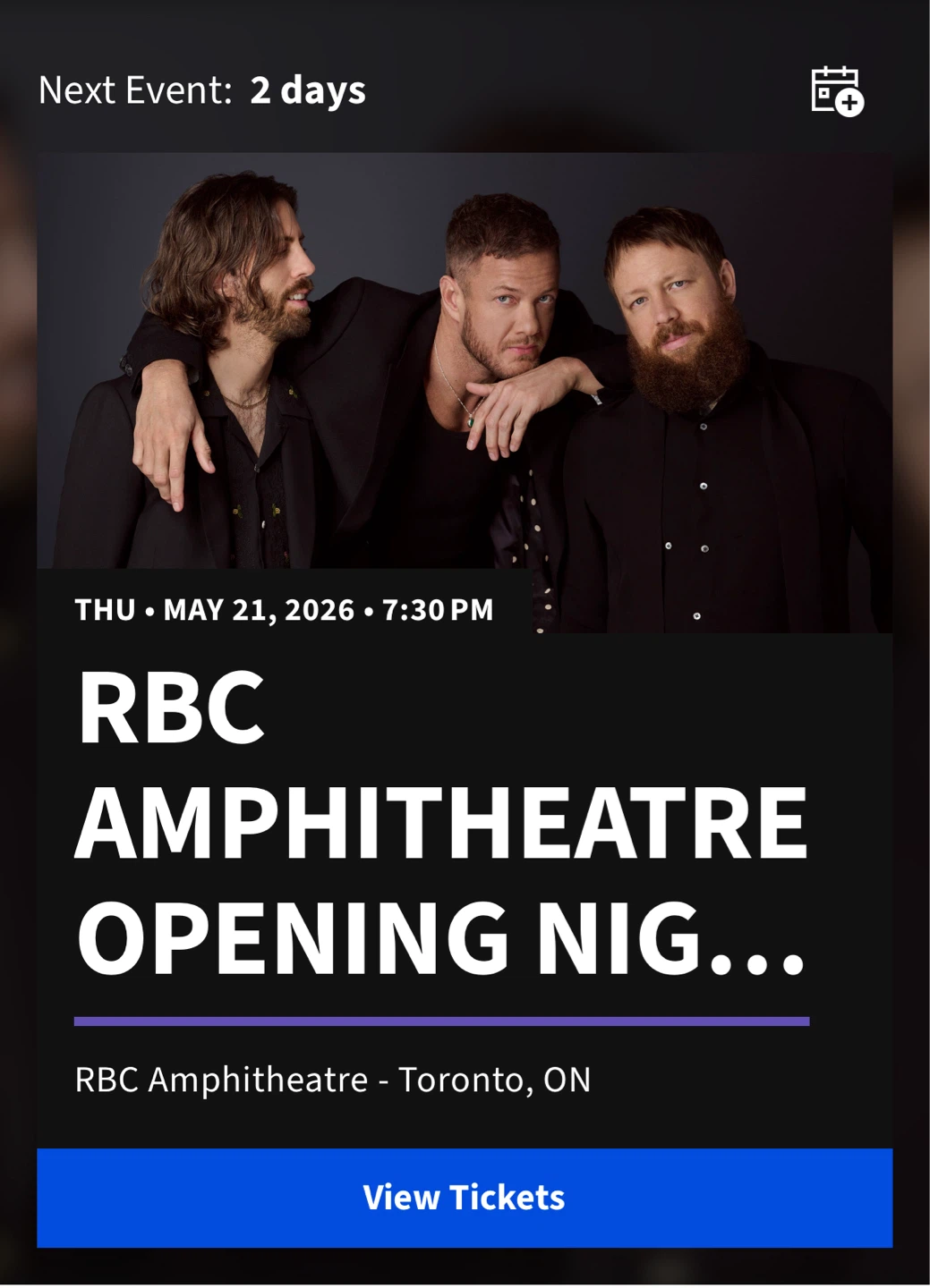 Imagine Dragons Tickets - RBC Amphitheatre Opening Night