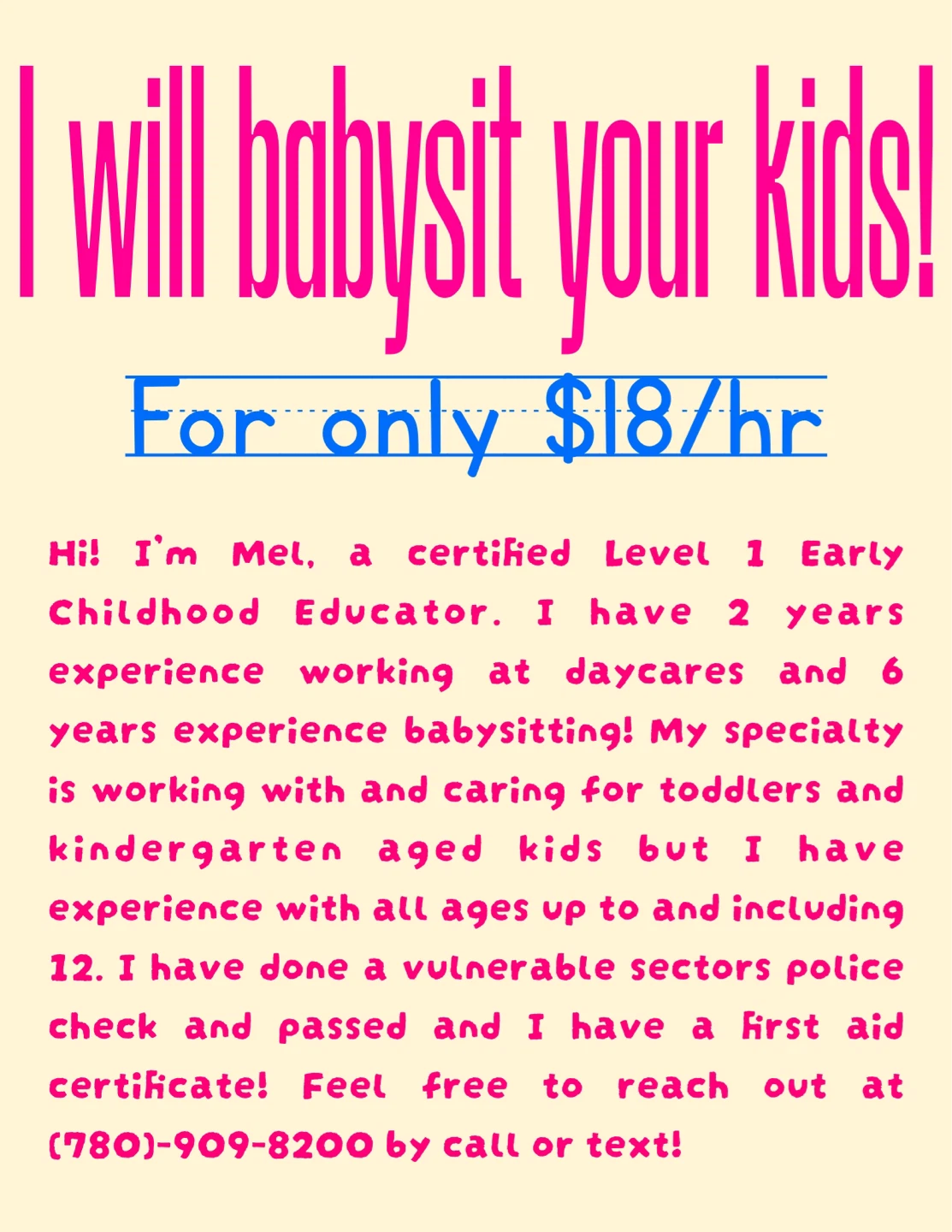 Babysitting Services by Mel - $18/hr