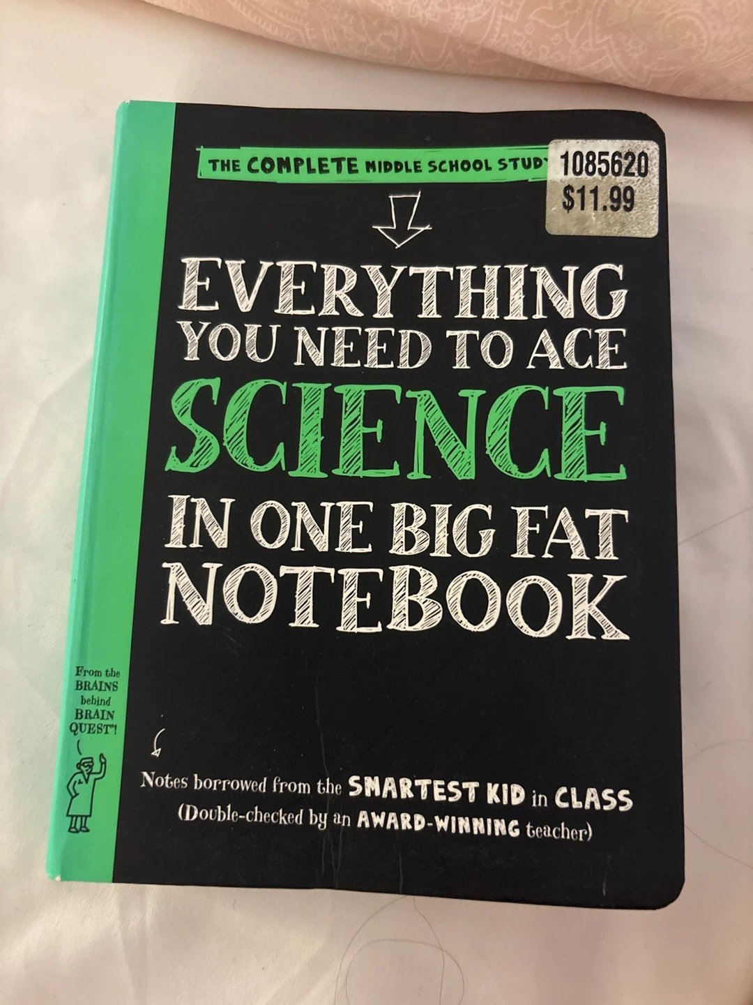 Everything You Need to Ace Science in One Big Fat Notebook