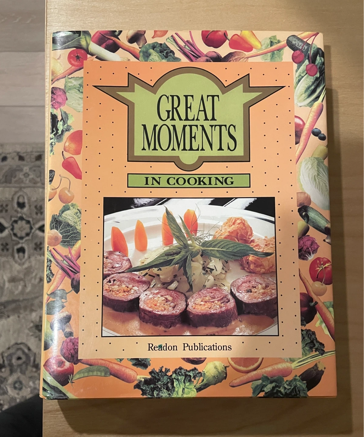 Great Moments in Cooking Cookbook
