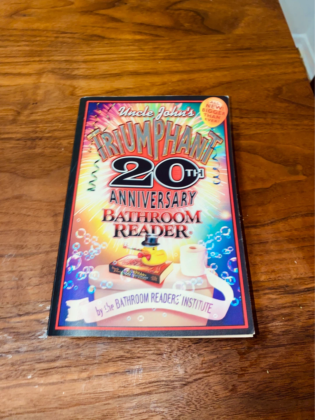 Uncle John's Triumphant 20th Anniversary Bathroom Reader Book - photo 2