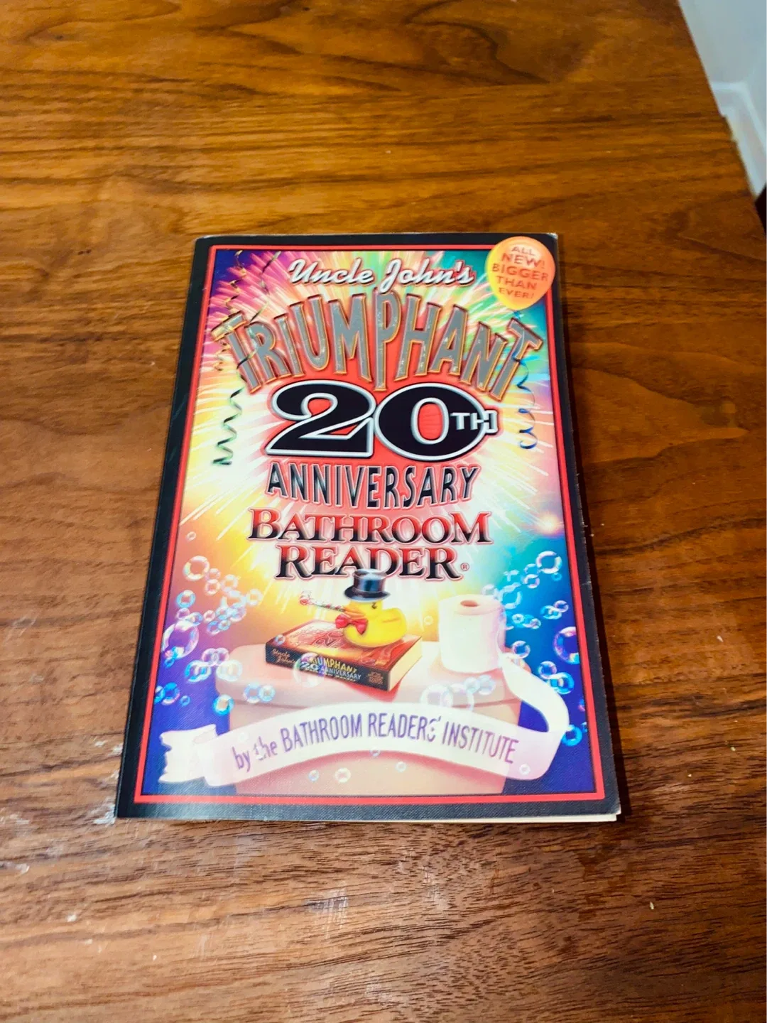 Uncle John's Triumphant 20th Anniversary Bathroom Reader Book - photo 2