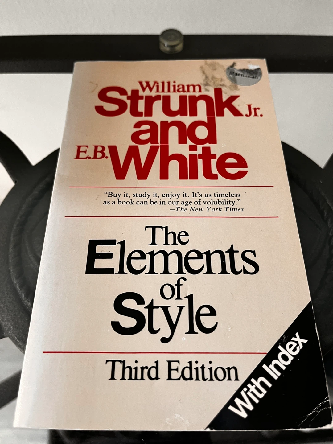 The Elements of Style by William Strunk Jr. and E.B White