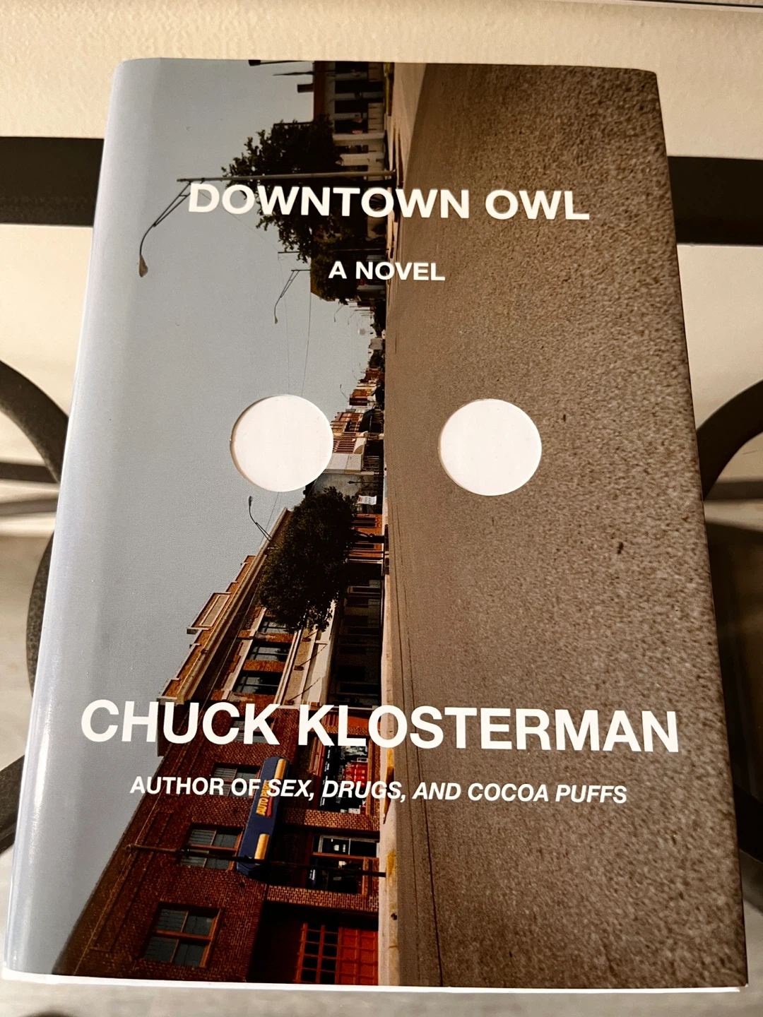 Downtown Owl Novel by Chuck Klosterman-Hard cover