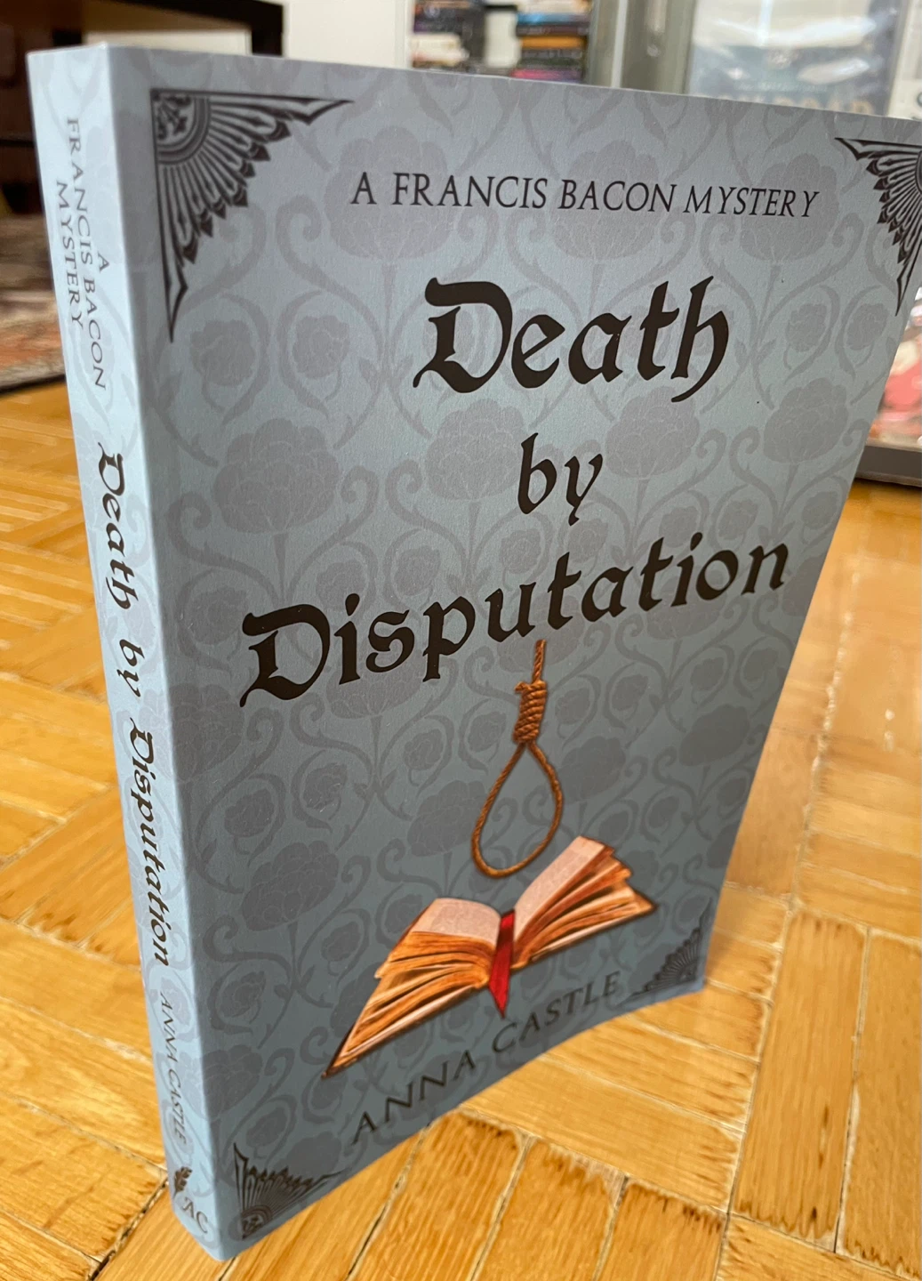 Death By Disputation Book Anna Castle *New