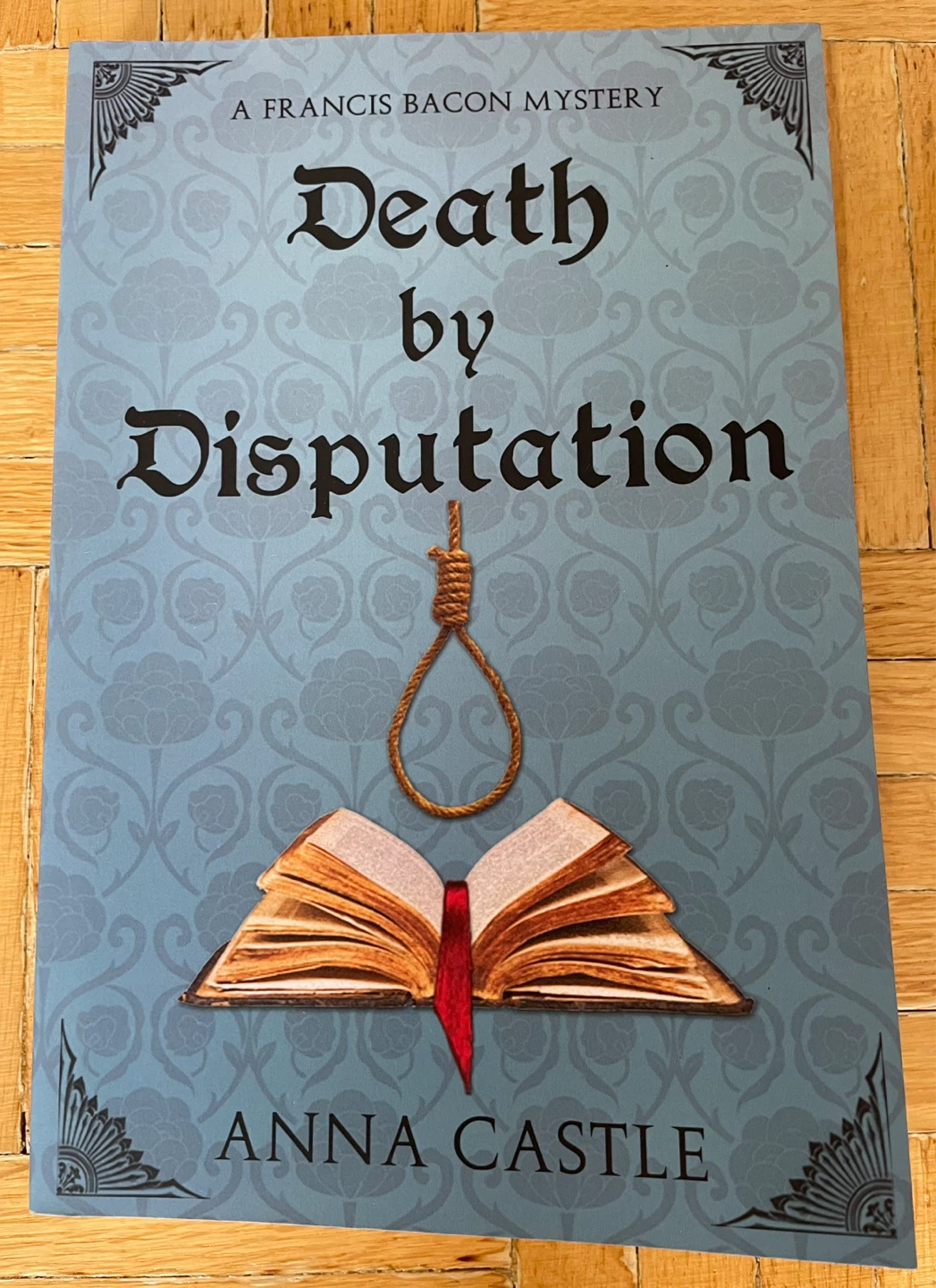 Death By Disputation Book Anna Castle *New - photo 2