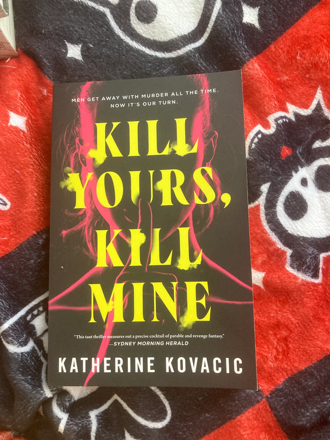 Kill Yours, Kill Mine by Katherine Kovacic