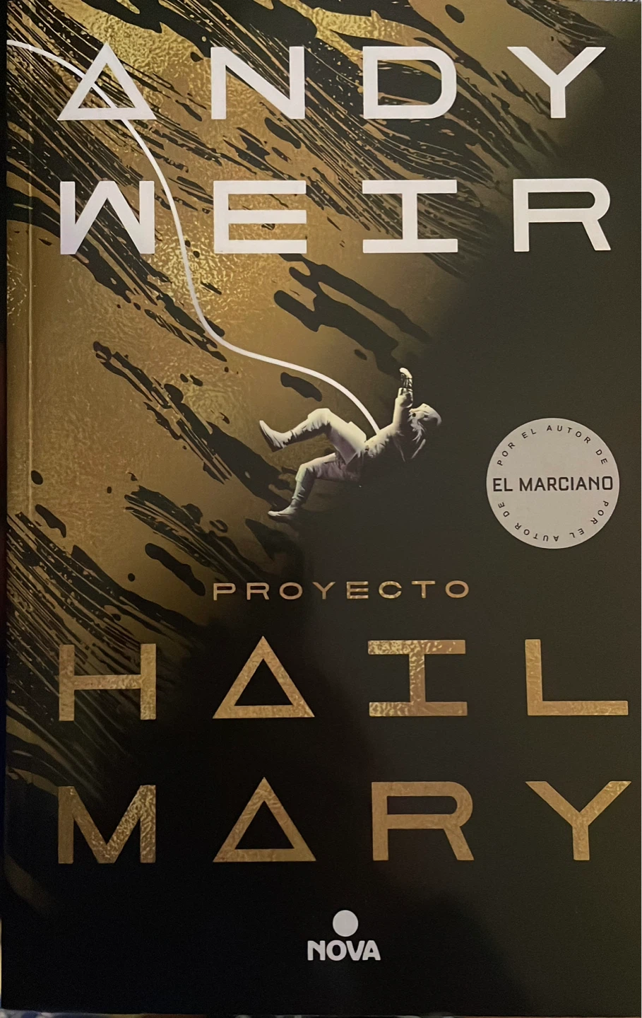 Proyecto Hail Mary by Andy Weir