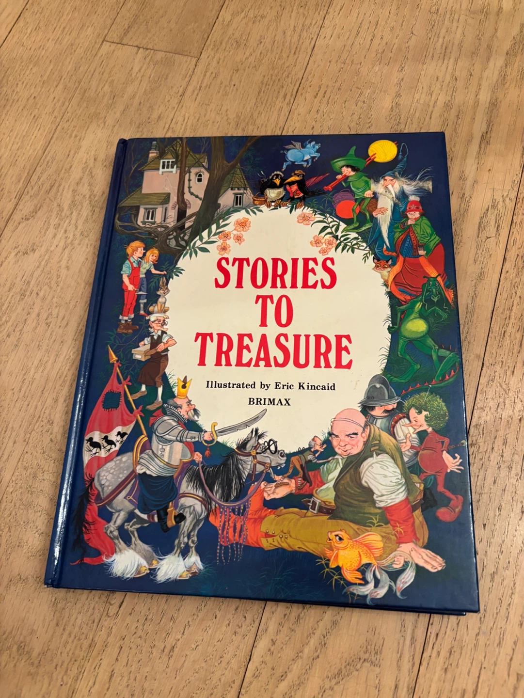Stories to Treasure Book Illustrated by Eric Kincaid