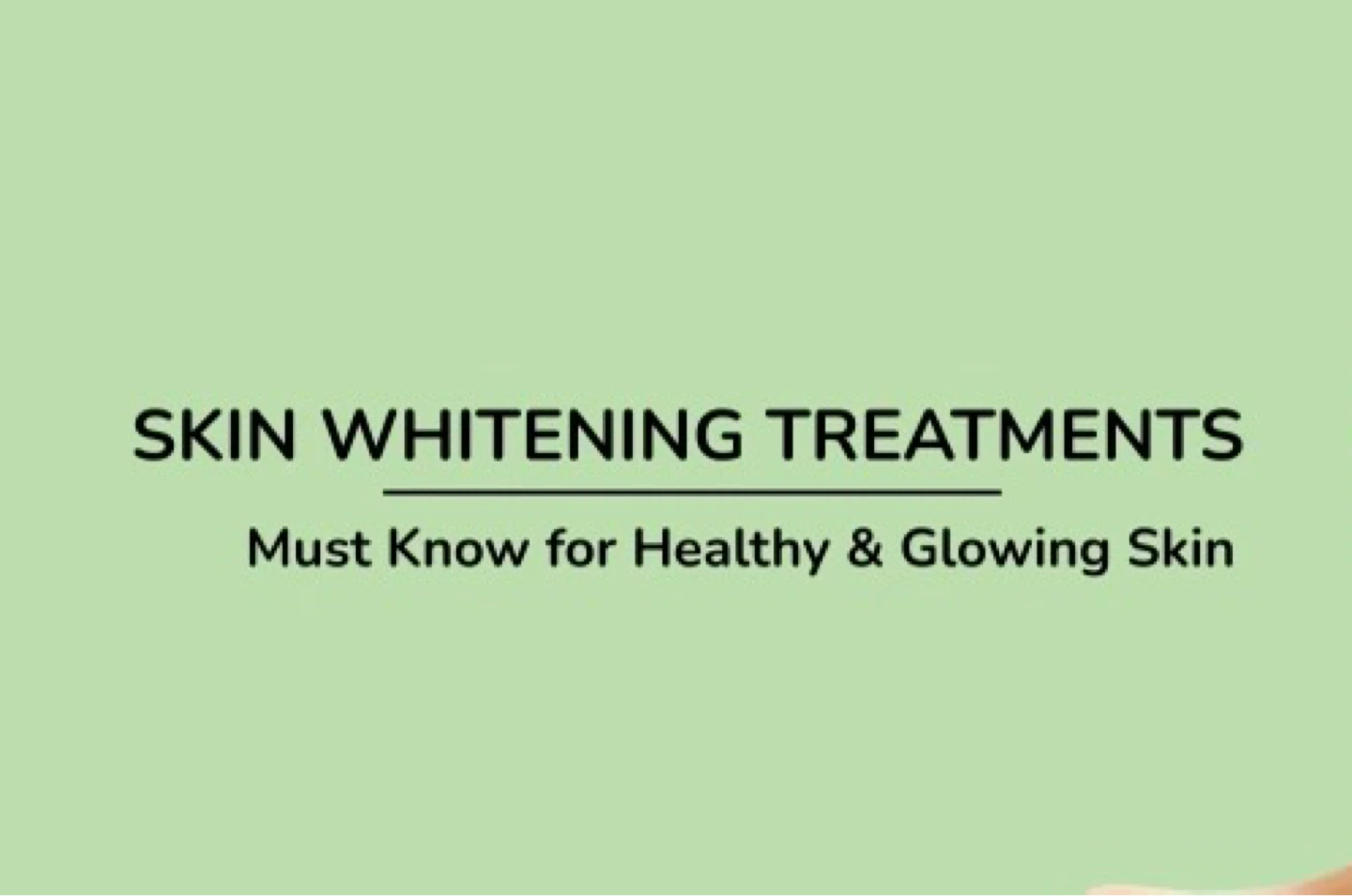 Skin Whitening facial and massage