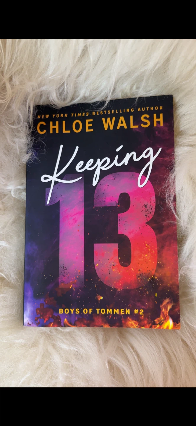 Keeping 13 by Chloe Walsh - Boys of Tommen #2