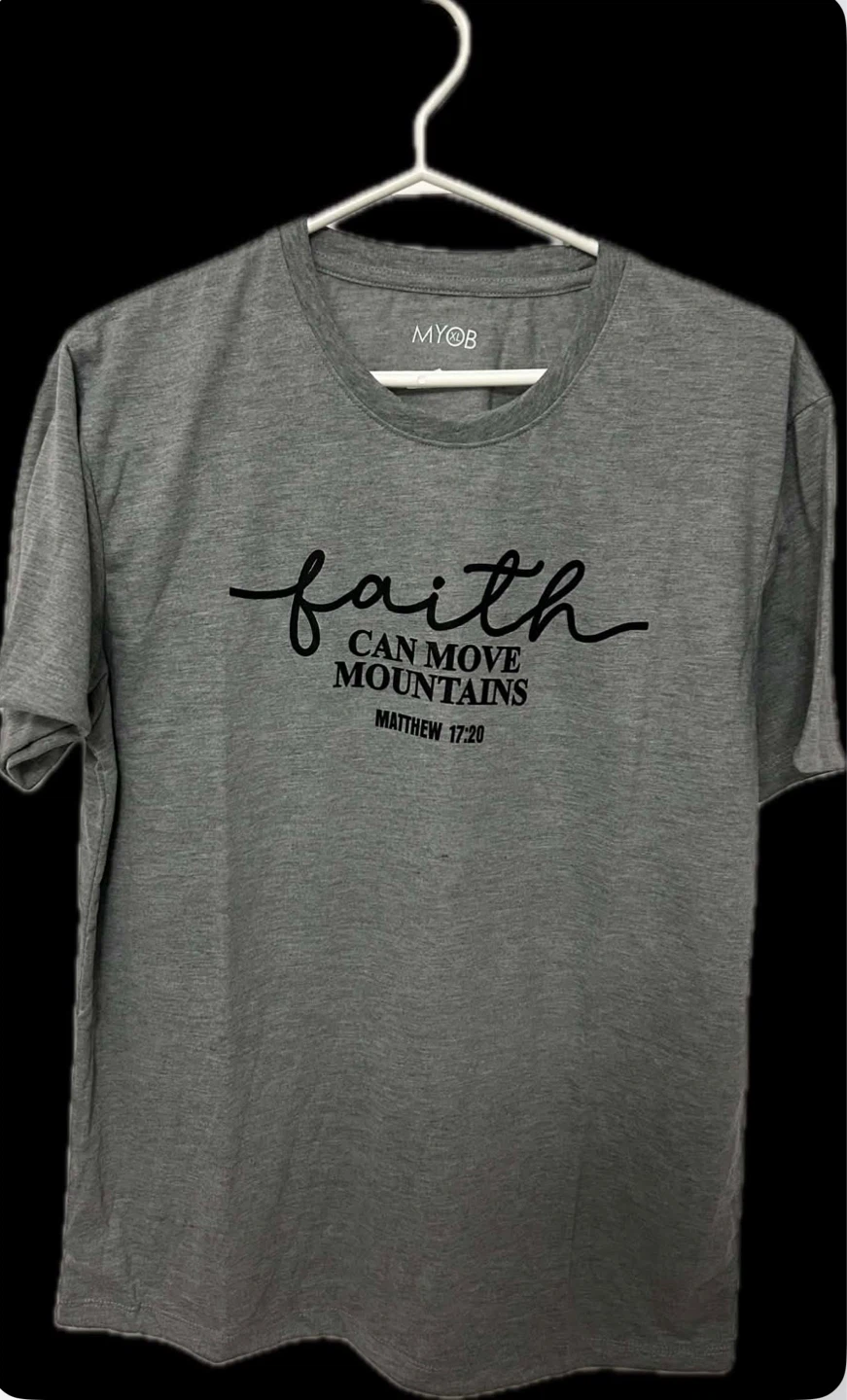 Faith Can Move Mountains T-Shirt - photo 2