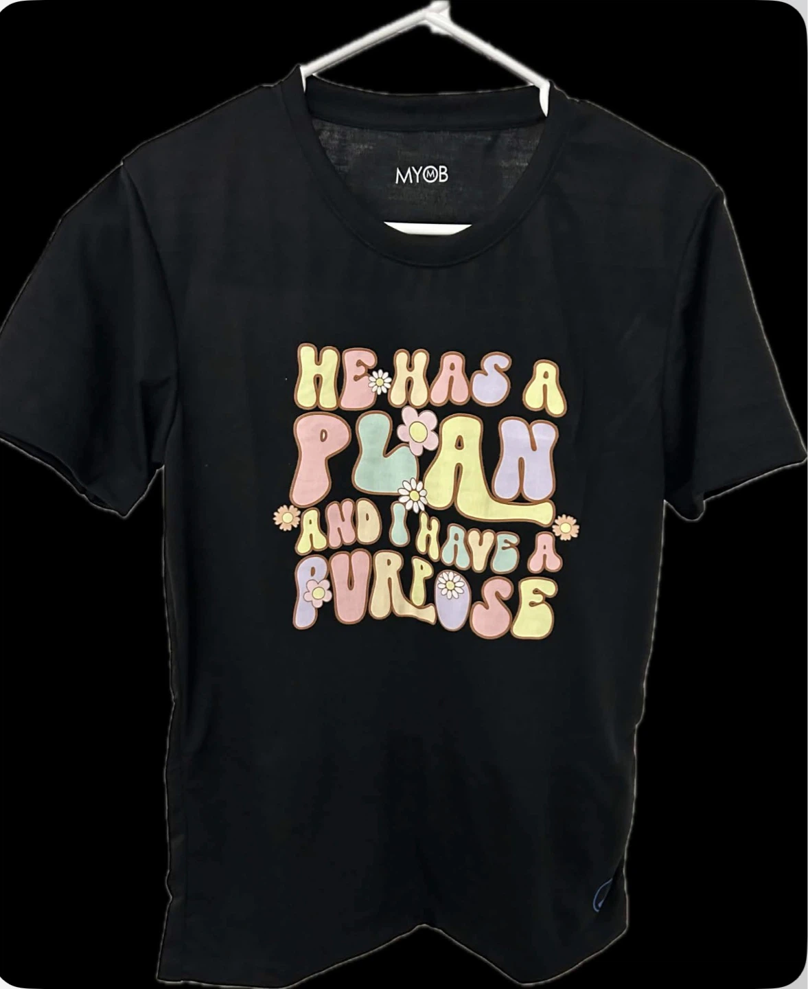 Black T-Shirt "He Has A Plan And I Have A Purpose"