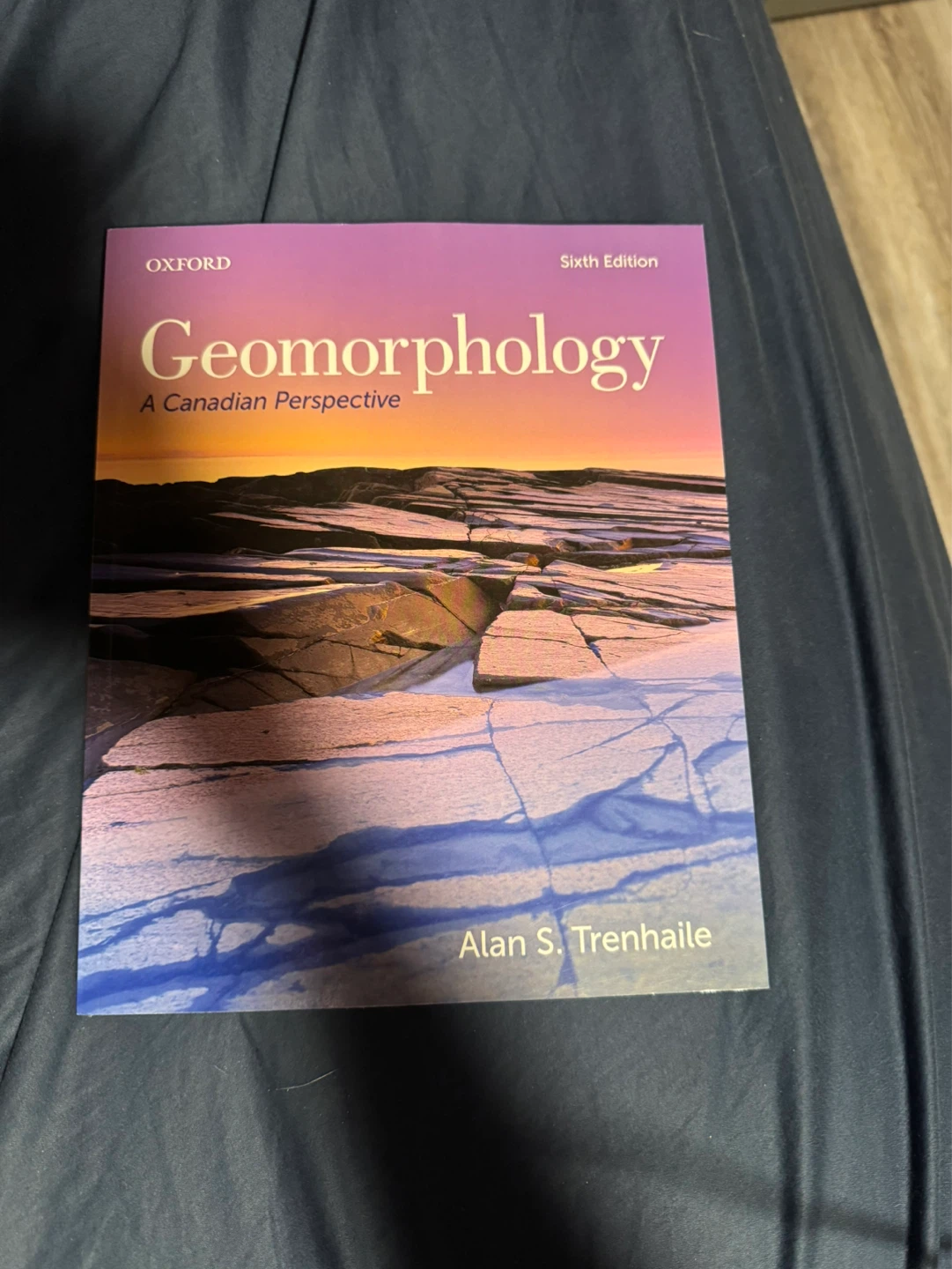 Geomorphology: A Canadian Perspective, Sixth Edition