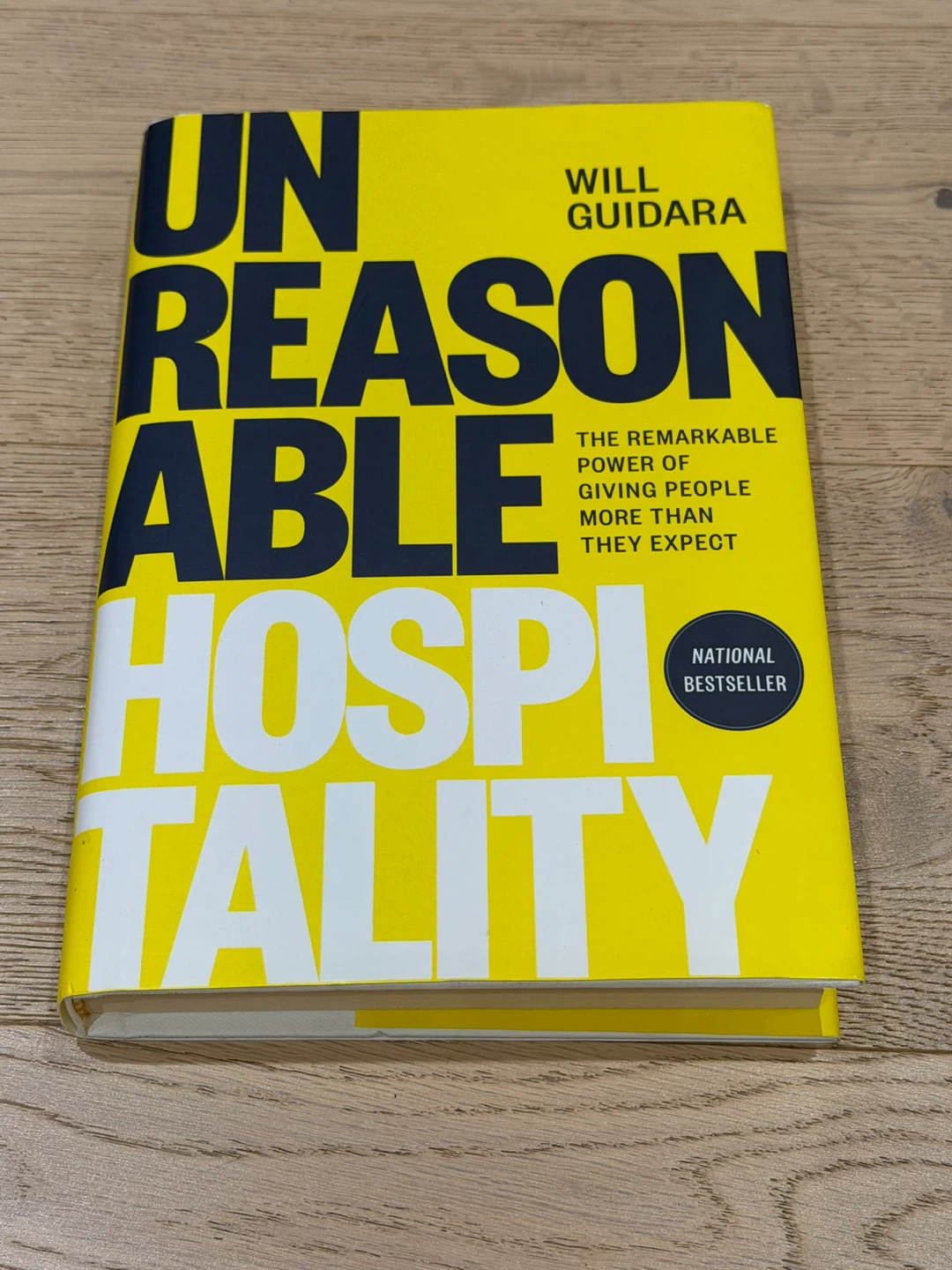 Unreasonable Hospitality by Will Guidara - National Bestseller