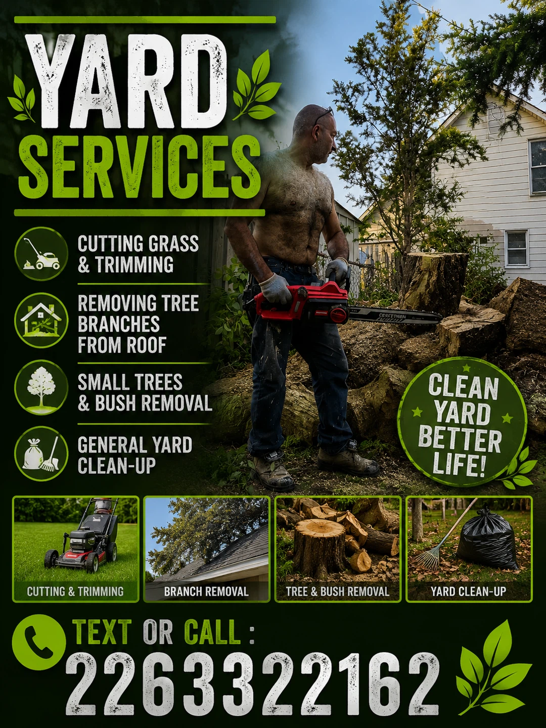 Yard Services - Cutting Grass, Tree Removal & Clean-Up
