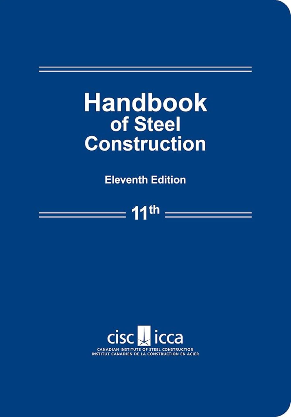 Handbook of Steel Construction (11th Edition)