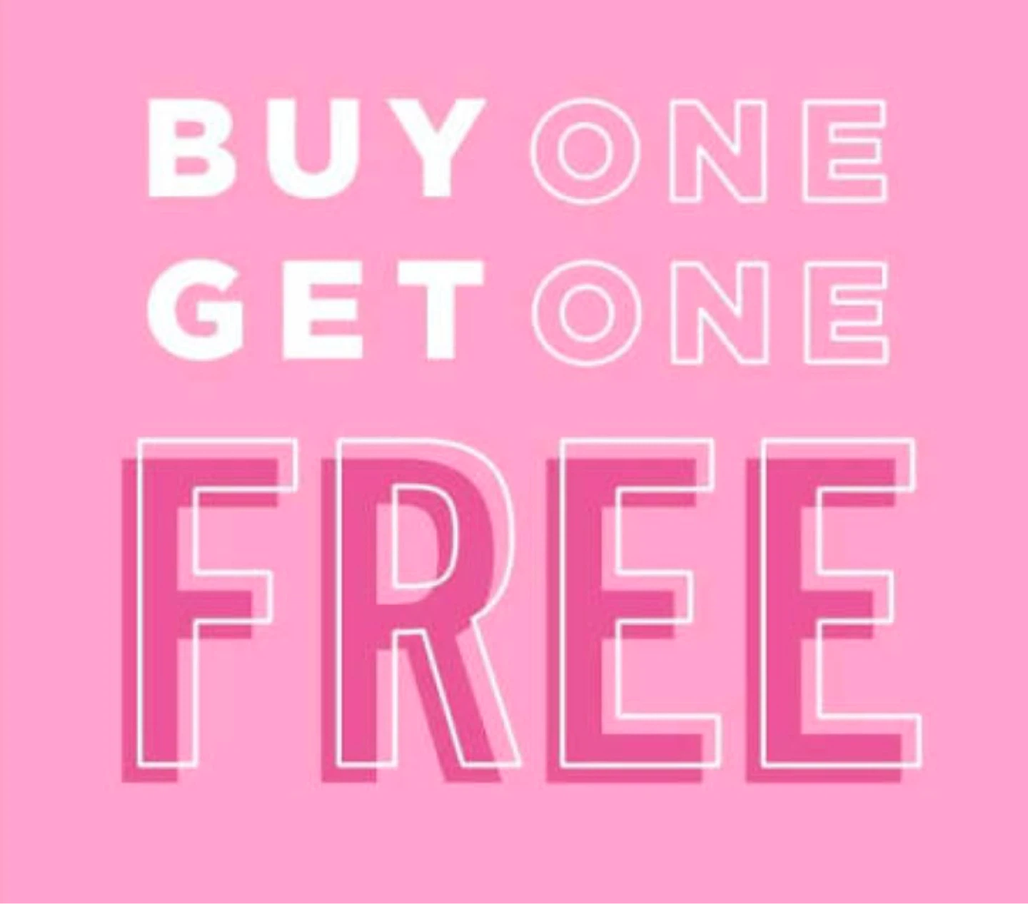 Buy One Get One Free Promotion