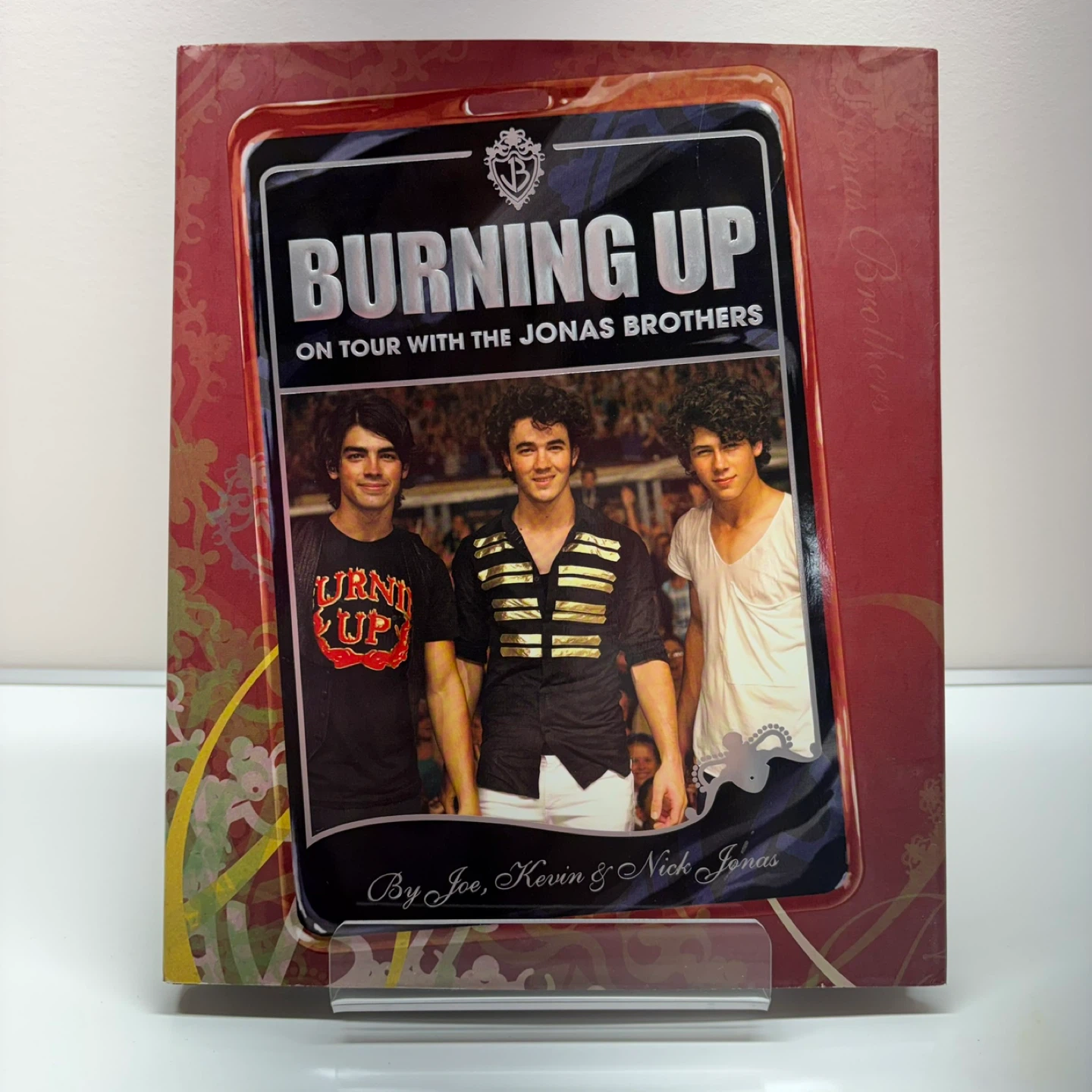 Burning Up: On Tour With The Jonas Brothers Hardcover Book