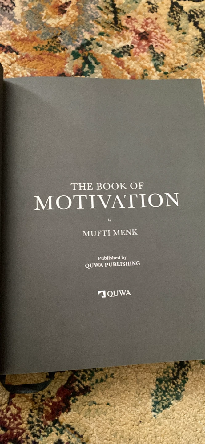 The Book of Motivation by Mufti Menk - photo 2