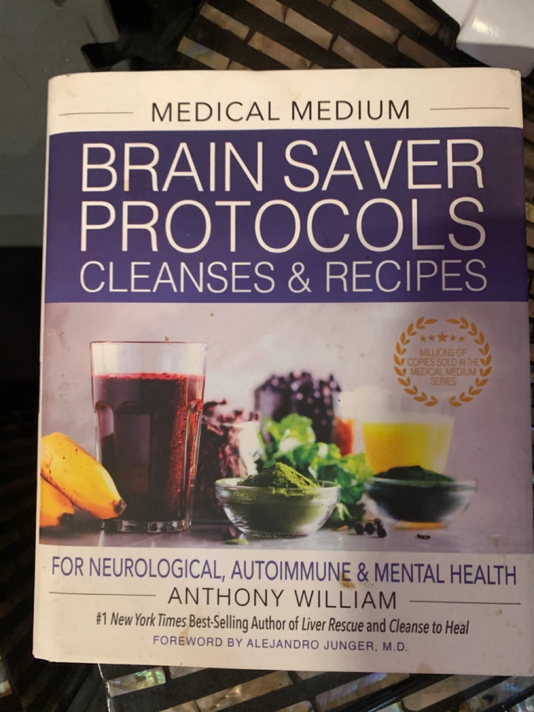 Medical Medium Brain Saver Protocols Cleanses & Recipes Book - photo 2