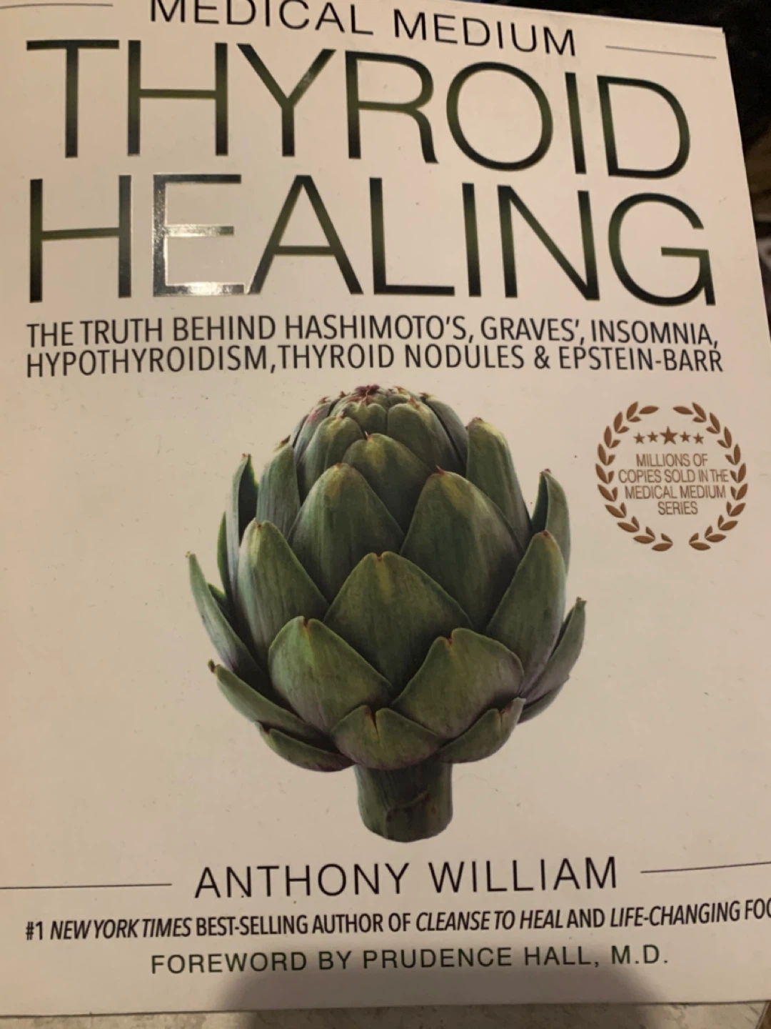 Thyroid Healing by Anthony William Book