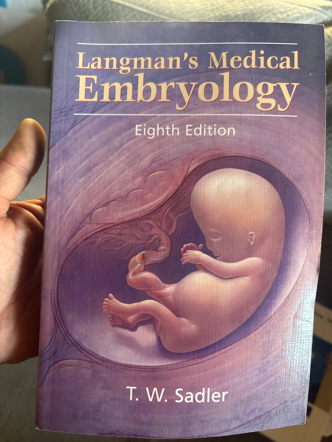 Langman's Medical Embryology, Eighth Edition by T. W. Sadler