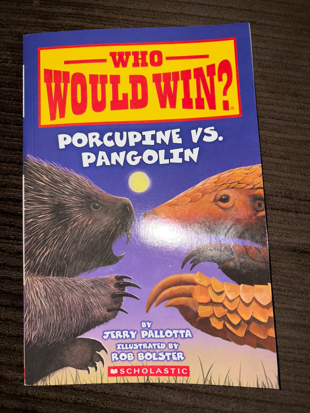 Who Would Win? Porcupine vs. Pangolin Book