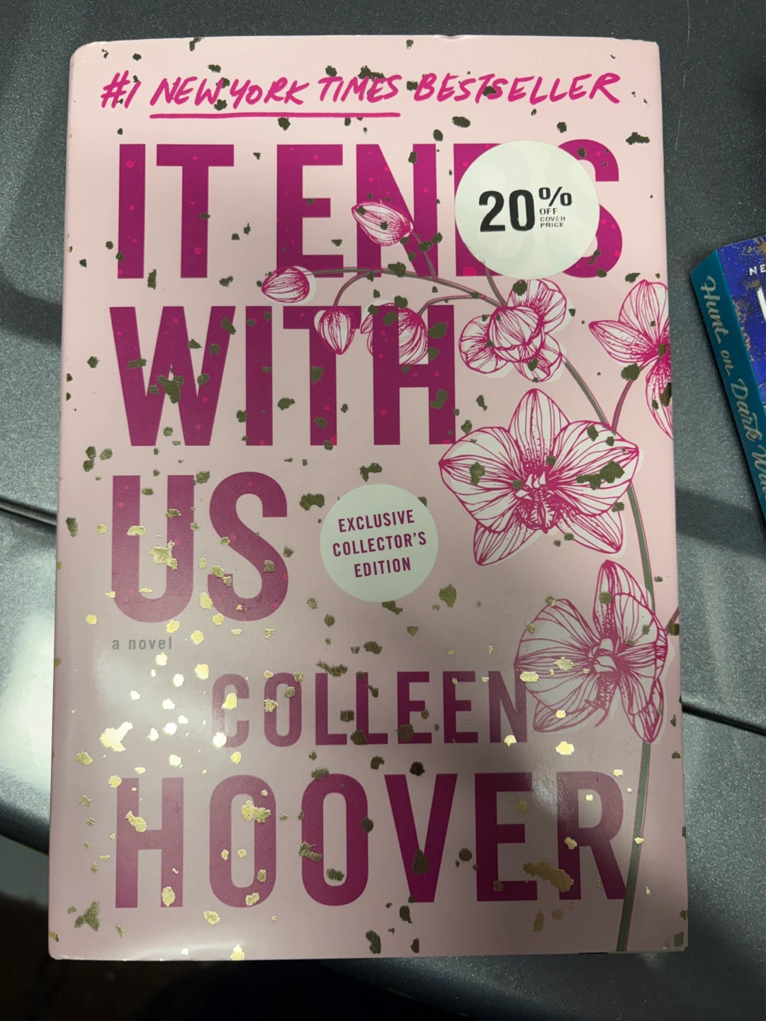 It Ends With Us Exclusive Collector's Edition by Colleen Hoover