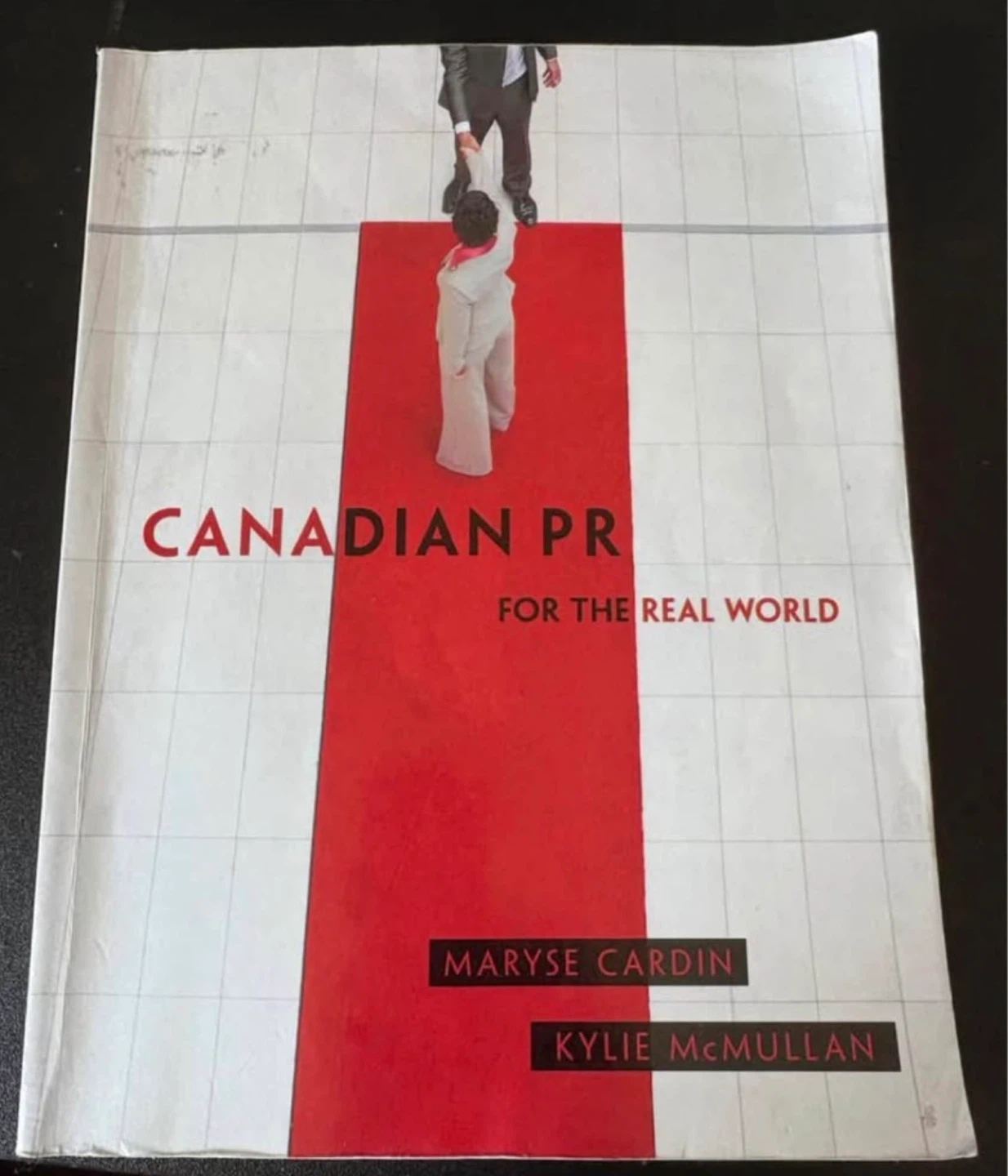Canadian PR for the Real World