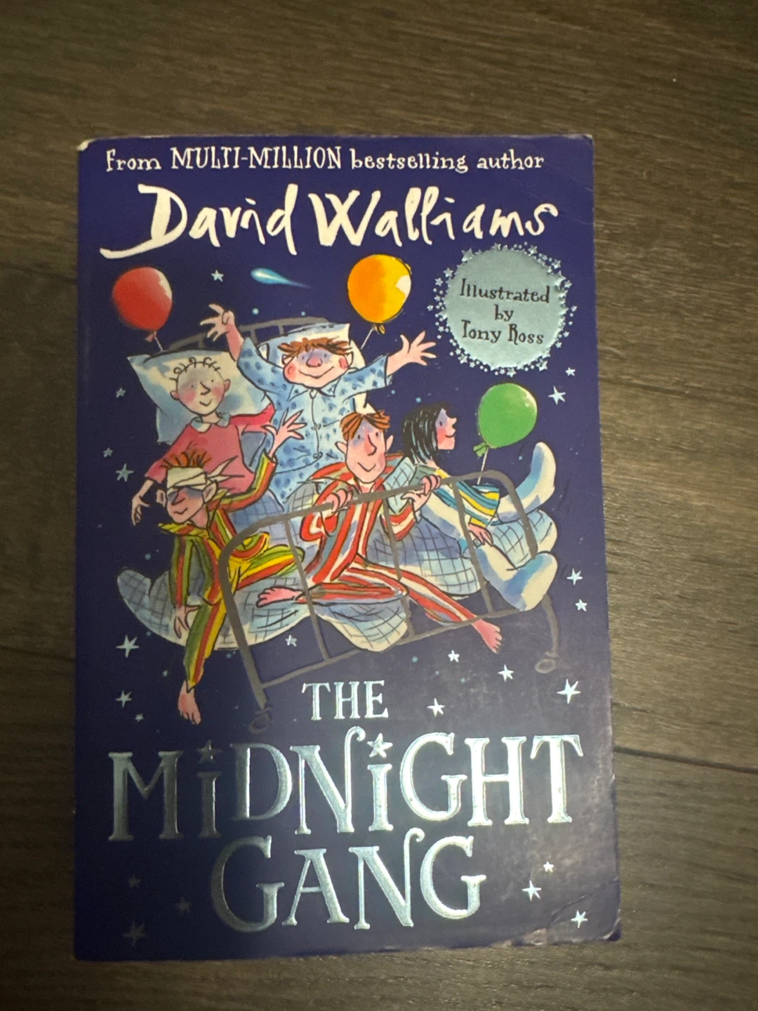 The Midnight Gang by David Walliams Illustrated by Tony Ross