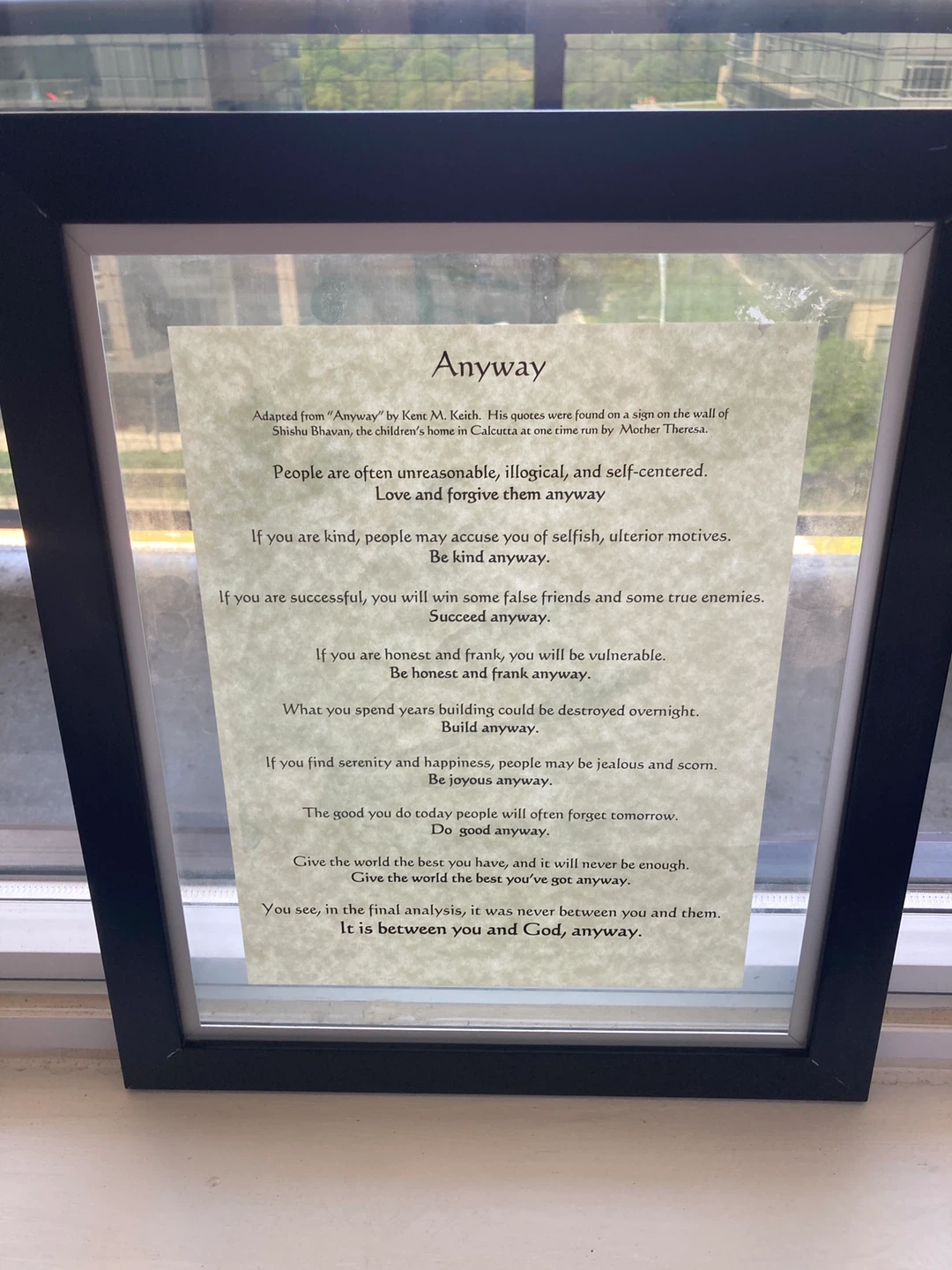 Framed Print "Anyway" Quotes by Kent M. Keith