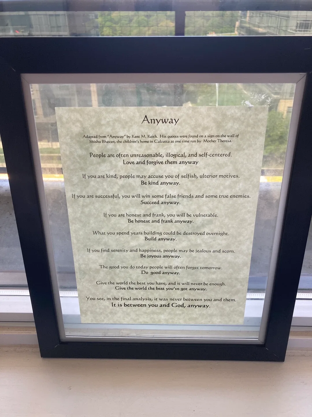 Framed Print "Anyway" Quotes by Kent M. Keith