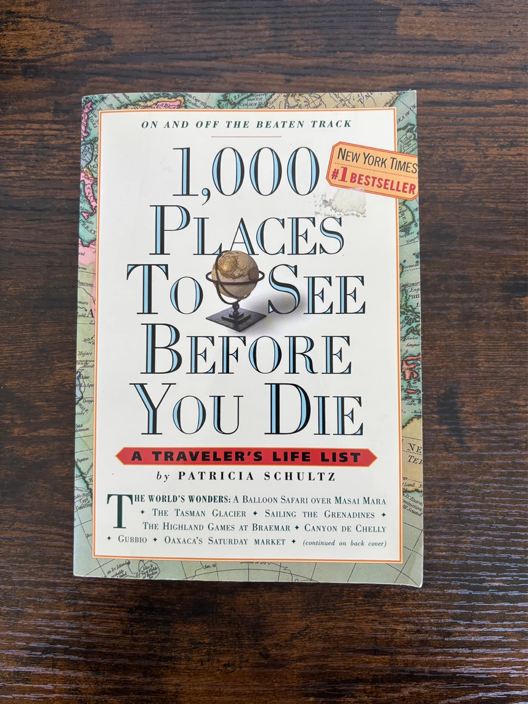 1,000 Places to See Before You Die Book by Patricia Schultz